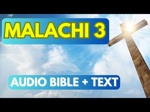 MALACHI 3 (KJV) - Best Audio Bible and large print (English) Scripture Malachi Chapter 3
