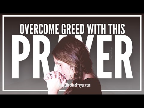 Prayer Against Greed | Prayers To Overcome Greediness