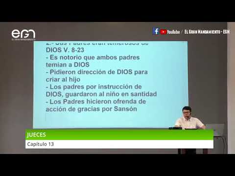 Estudio Bíblico: Jueces 13 - Pr. Freddy Romero