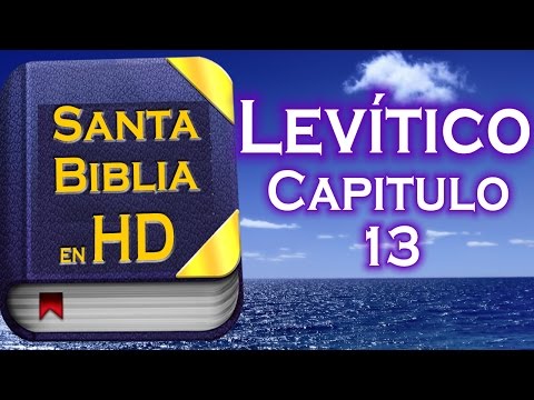 Levítico Capitulo 13 - Santa Biblia Reina-Valera (Audio Remasterizado) HD