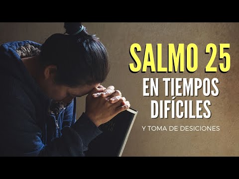 Salmo 25 Buscando a Dios en tiempos difíciles