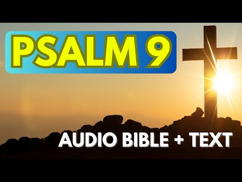 PSALM 9: KJV Audio Bible and Large Print 🙏