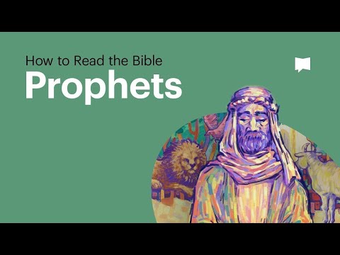 How to Read the 15 Prophetic Books in the Bible