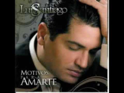 Luis Santiago - Amada Mia
