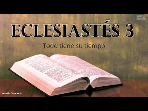 Eclesiastés 3 | La Biblia en tus manos | Carlos Martín