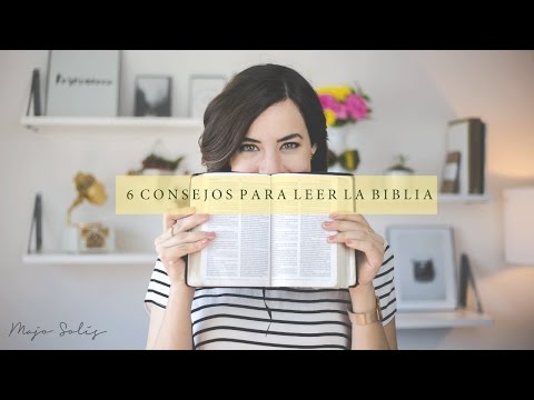 ¿Cómo leer la Biblia? 6 Consejos - Majo Solís - Vlog