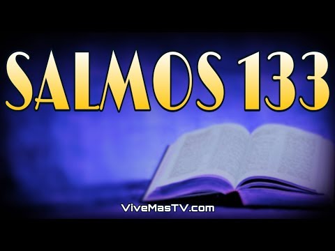 🔥 SALMOS 133 | Poderosa oracion para bendecir la familia